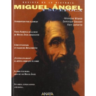 Miguel Ángel y su época (Primera edición). Revista de la historia